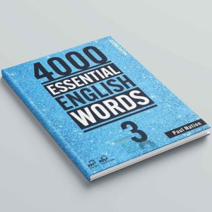 کتاب 4000Essential English Words 3 – 2nd Edition | کتاب چهار هزار لغت ضروری انگلیسی 3 ویرایش دوم