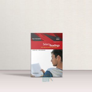 کتاب سلکت ریدینگ آپر اینترمدیت ویرایش دوم | کتاب Select Readings Upper Intermediate 2nd Edition